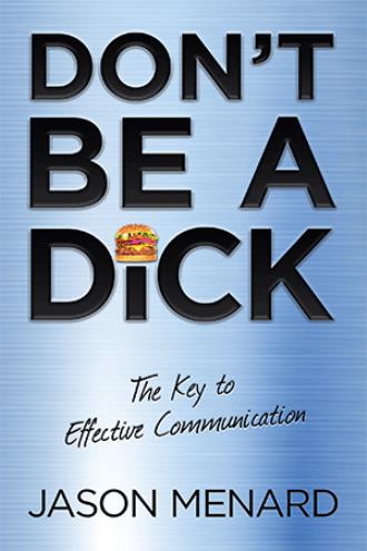 Don T Be A Dick