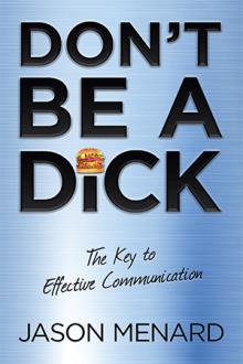 Don't Be A Dick