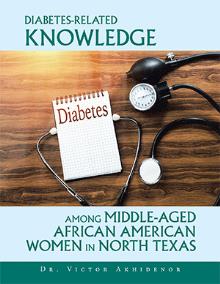Diabetes-Related Knowledge Among Middle-Aged African American Women in North Texas