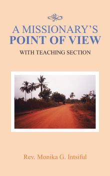 A MISSIONARY’S POINT OF VIEW