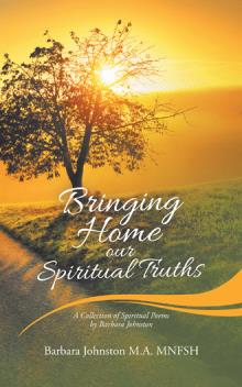 Bringing Home our Spiritual Truths