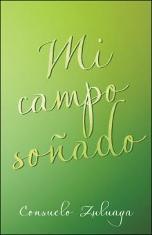 Mi campo soñado
