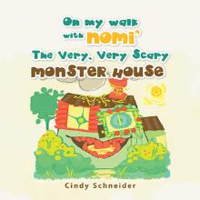 On my walk with Nomi’ The Very, Very Scary Monster House