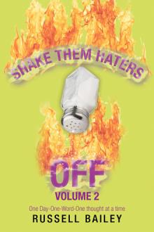 Shake Them Haters Off Volume 2