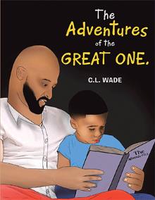 The Adventures of the Great one.