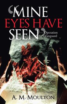 “Mine eyes have seen”