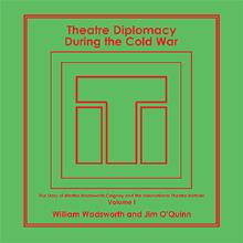 Theatre Diplomacy During the Cold War