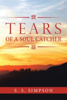 TEARS of a Soul Catcher