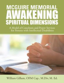 McGuire Memorial Awakening Spiritual Dimensions