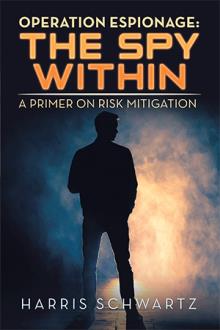 Operation Espionage: The Spy WithIn