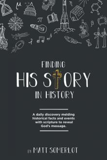 Finding His Story in History
