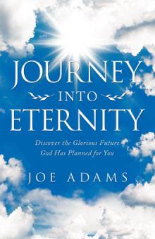 JOURNEY INTO ETERNITY