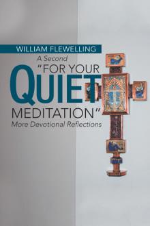 A Second “For Your Quiet Meditation”