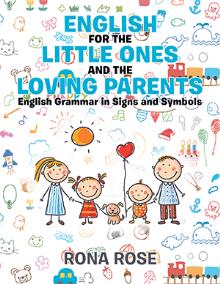 ENGLISH FOR THE LITTLE ONES AND THE LOVING PARENTS