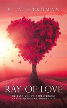 RAY OF LOVE