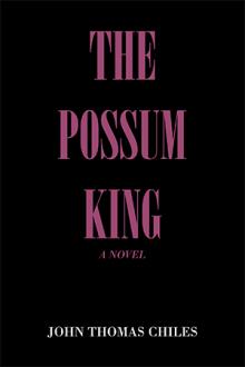 THE POSSUM KING