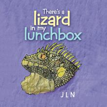 There's a lizard in my lunchbox