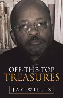 OFF-THE-TOP TREASURES
