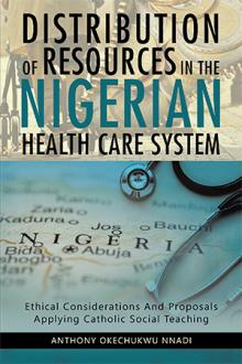 DISTRIBUTION OF RESOURCES IN THE NIGERIAN HEALTH CARE SYSTEM