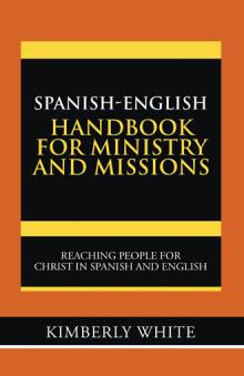 Spanish-English Handbook for Ministry and Missions