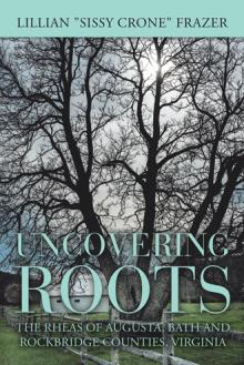UNCOVERING ROOTS