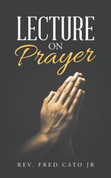 Lecture  On  Prayer