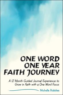 One Word One Year Faith Journey