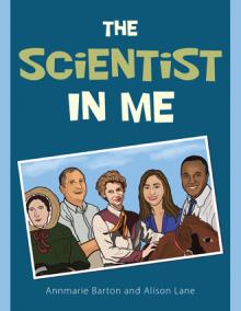 The Scientist In Me