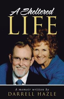 A Sheltered Life
