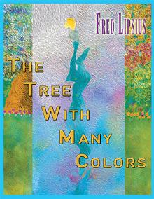 The Tree With Many Colors