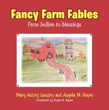 Fancy Farm Fables