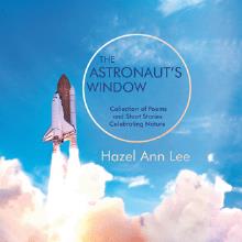 The Astronaut’s Window