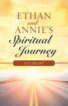 Ethan and Annie’s Spiritual Journey