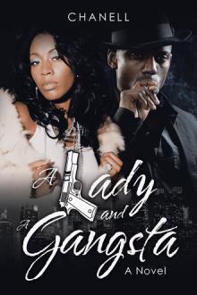 A Lady and A Gangsta