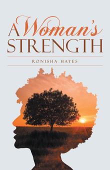 A Woman’s Strength