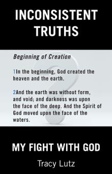 INCONSISTENT TRUTHS