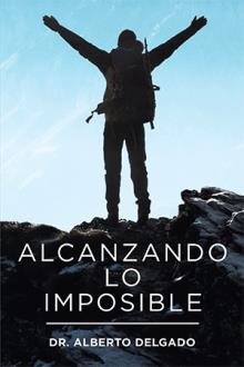 Alcanzando lo imposible