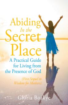 Abiding In the Secret Place