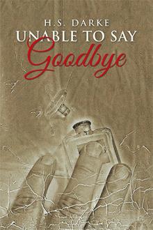 Unable to	 Say Goodbye