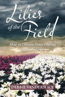 Lilies of  the Field