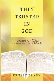THEY TRUSTED IN  GOD