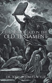 The Way Of God In The Old Testament