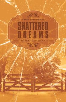 SHATTERED DREAMS