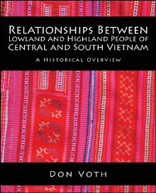 Relationships Between Lowland and Highland People of Central and South Vietnam