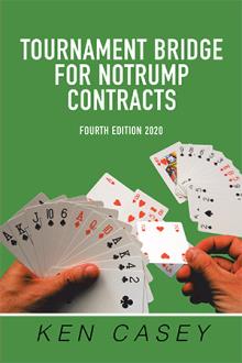 TOURNAMENT BRIDGE      	 FOR NOTRUMP CONTRACTS