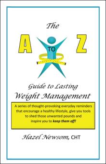 The A - Z of Weight Management