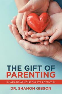 The Gift of Parenting