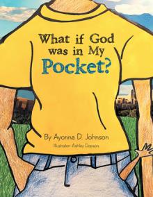 What if God was in My Pocket?