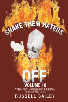 SHAKE THEM HATERS OFF VOLUME 10