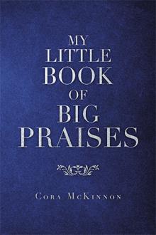 My Little Book Of Big  Praises